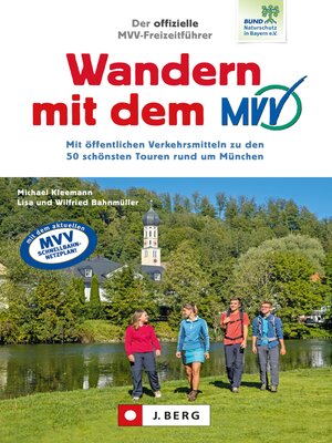 cover image of Der offizielle MVV-Freizeitführer Wandern mit dem MVV